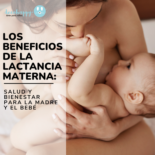 Los beneficios de la lactancia materna: salud y bienestar para la madre y el bebé